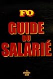 Revue Le Cherche Midi  / Connaissez vos droits : Guide du salarié FO