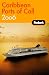 Fodor's Caribbean Ports of Call 2006 (Fodor's Caribbean Ports of Call)