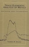 Trace Elemental Analysis of Metals: Methods and Techniques