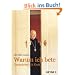 Warum ich bete: Gespr�che mit Gott