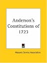 Anderson's Constitutions of 1723 (1924)