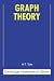Graph Theory by W. T. Tutte ISBN 0521794897