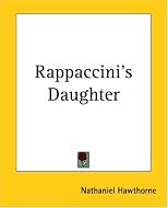 Rappaccini\'s Daughter (Large Print)