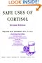 Safe Uses of Cortisol