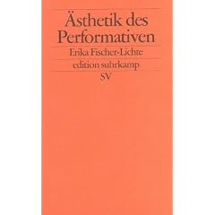 �sthetik des Performativen (edition suhrkamp)
