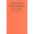 �sthetik des Performativen (edition suhrkamp)
