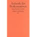 �sthetik des Performativen (edition suhrkamp)