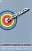 Concentration a Guide to Mental Mastery