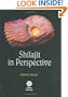Shilajit in Perspective