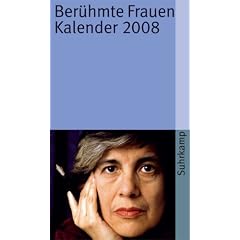 Ber�hmte Frauen. Kalender 2008.