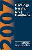 2007 Oncology Nursing Drug Handbook