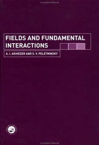 Fields and Fundamental Interactions