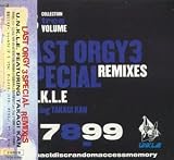 Last Orgy 3 special remixes