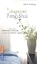 Le diagnostic Feng Shui