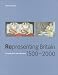 Representing Britain, 1500-2000: 100 Works from the Tate Collections