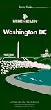 Michelin The Green Guide Washington, DC (Michelin Green Guides)