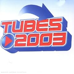 Tubes 2003