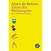 Trost der Philosophie: Eine Gebrauchsanweisung