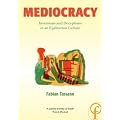 Mediocracy: Inversions and Deceptions in an Egalitarian Culture