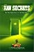 The Raw Secrets: The Raw Vegan Diet in the Real World