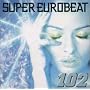 �X�[�p�[�E���[���r�[�g Vol.102