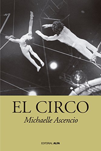 El circo (Orinoco nº 66) (Spanish Edition)
