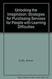 Unlocking the imagination : startegies for purchasing services for people with learning difficulties