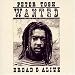 Wanted Dread and Alive