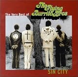 Review Flying Burrito Brothers  / Sin City: the Very Best of the Flying Burrito Brothers