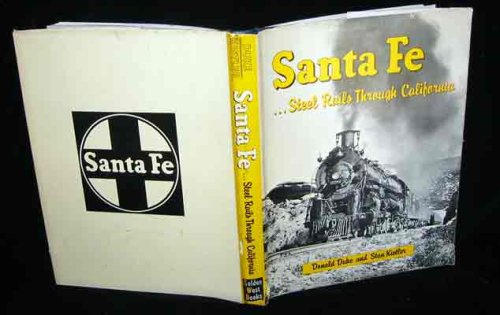 santa fe  steel rails through california