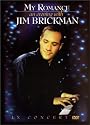 My Romance - An Evening With Jim Brickman in Concert