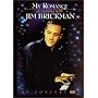 My Romance - An Evening With Jim Brickman in Concert