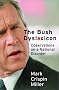 The Bush Dyslexicon: Observations on a National Disorder The Bush Dyslexicon: Observations on a National Disorder