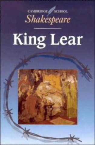 King Lear (Cambridge School Shakespeare)