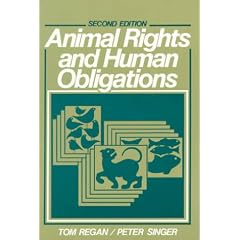 Animal Rights and Human Obligations