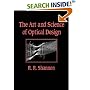 The Art and Science of Optical Design