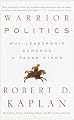 Warrior Politics: Why Leadership Demands a Pagan Ethos