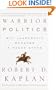 Warrior Politics: Why Leadership Demands a Pagan Ethos