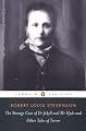 The Strange Case of Dr. Jekyll and Mr. Hyde: And Other Tales of Terror (Penguin Classics)