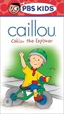 Caillou - Caillou the Explorer