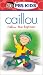 Caillou - Caillou the Explorer