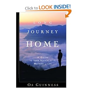 Long Journey Home: A Guide to Your Search for the Meaning of Life