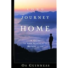 Long Journey Home: A Guide to Your Search for the Meaning of Life