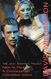 The Jack Manning Trilogy: "Face to Face", "A Conversation", "Charitable Intent" (Current Theatre Series)