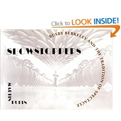 Showstoppers: Busby Berkeley and the Tradition of Spectacle (Film and Culture Series)