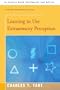 Learning to Use Extrasensory Perception