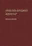 Arms Over Diplomacy: Reflections on the Persian Gulf War