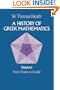 A History of Greek Mathematics, Vol. 1: From Thales to Euclid