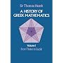 A History of Greek Mathematics, Vol. 1