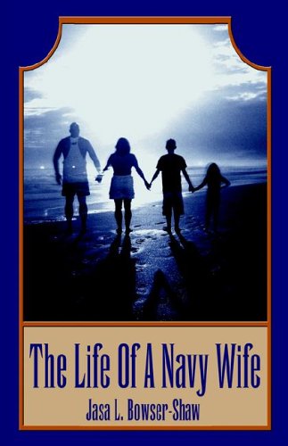 The Life of a Navy Wife